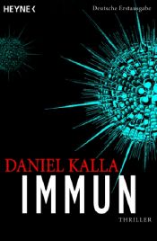 book cover of Immun by Daniel Kalla