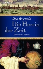 book cover of Die Herrin der Zeit by Sina Beerwald
