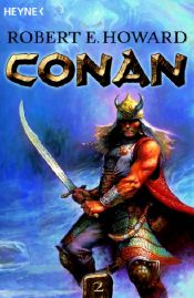 book cover of Conan - Band 2 by Robert E. Howard