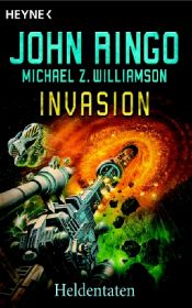book cover of Invasion, Bd. 5: Heldentaten by Чарлз Буковски