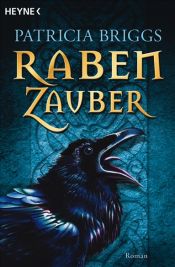 book cover of Rabenzauber by Patricia Briggs