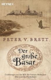 book cover of Der große Basar by Peter V. Brett