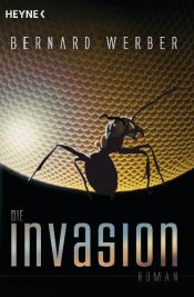 book cover of Die Invasion by Bernard Werber