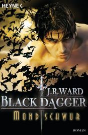 book cover of Black Dagger 16: Mondschwur by J.R. Ward