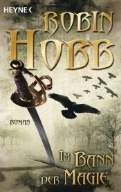book cover of Im Bann der Magie by Robin Hobb
