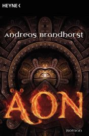 book cover of Äon by Andreas Brandhorst