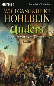book cover of anders 3 - Der Thron von Tier by Wolfgang & Heike Hohlbein