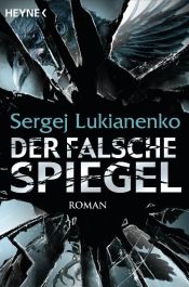 book cover of Netikri veidrodžiai by Sergejus Lukjanenko