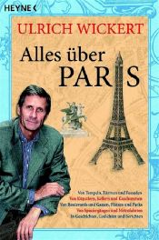 book cover of Alles über Paris by Ulrich Wickert