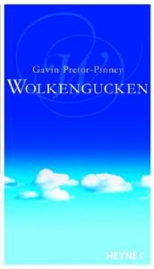 book cover of Wolkengucken by Gavin Pretor-Pinney