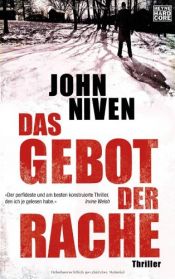 book cover of Das Gebot der Rache by John Niven