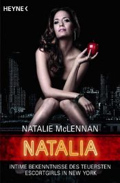 book cover of The Price: My Rise and Fall as Natalia, New York's #1 Escort by Natalie McLennan