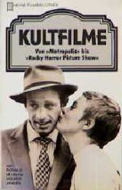 book cover of Kultfilme - Heyne Filmbibliothek und Fernsehbibliothek Nr.73 by Ronald M. Hahn