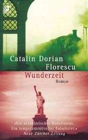 book cover of Wunderzeit by Catalin Dorian Florescu