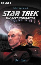 book cover of Star Trek, The Next Generation, Der Test by John Vornholt
