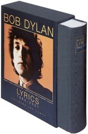 book cover of Lyrics. Limitierte Sonderausgabe (Schmuckschuber) by Bob Dylan