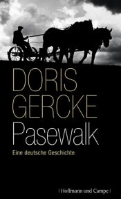 book cover of Pasewalk: Eine deutsche Geschichte by Doris Gercke