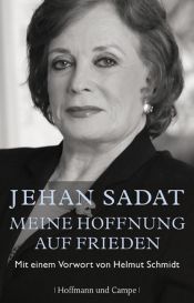 book cover of Meine Hoffnung auf Frieden: Mit einem Vorwort von Helmut Schmidt by Jehan Sadat