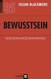 book cover of Bewusstsein: Eine sehr kurze Einführung by Susan Blackmore