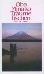 book cover of Träume fische by Minako Oba