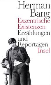 book cover of Exzentrische Existenzen by Herman Bang
