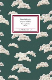 book cover of Lob des Taifuns : Reisetagebücher in Haikus ; [deutsch und japanisch] by Durs Grünbein