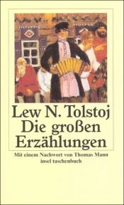 book cover of Insel Taschenbücher, Nr.18, Die großen Erzählungen by ليو تولستوي