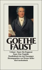 book cover of Urfaust, Faust, ein Fragment, Faust, eine Trag�odie : Paralleldruck der drei Fassungen by โยฮันน์ โวล์ฟกัง ฟอน เกอเท