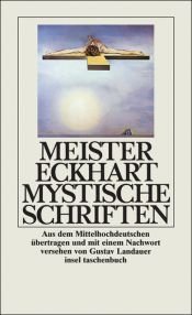 book cover of Meister Eckharts mystische schriften by Meister Eckhart