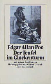 book cover of Der Teufel im Glockenturm und andere Erzählungen by Edgar Allan Poe