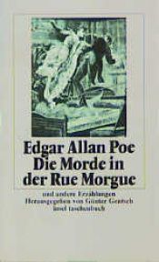 book cover of Die Morde in der Rue Morgue und andere Erzählungen. ( Sämtliche Erzählungen, 2). by إدغار آلان بو