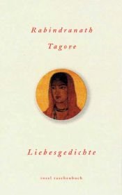book cover of Liebesgedichte by Rabindranath Tagore