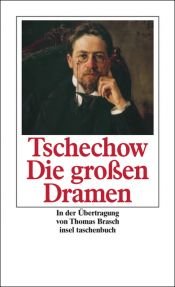 book cover of Die großen Dramen by Anton Chekhov