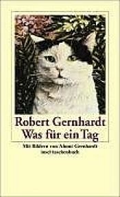 book cover of Was für ein Tag by Almut Gernhardt