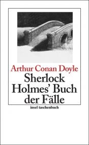 book cover of Sherlock Holmes' Buch der Fälle by Arthur Conan Doyle