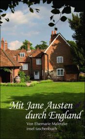 book cover of Mit Jane Austen durch England by Elsemarie Maletzke