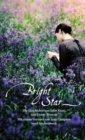book cover of Bright star : love letters and poems of John Keats to Fanny Brawne by John Keats