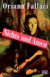 book cover of Niente e così sia by Oriana Fallaci