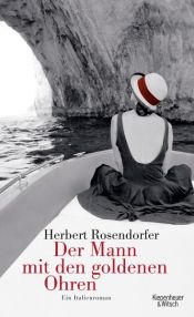 book cover of Der Mann mit den goldenen Ohren by Herbert Rosendorfer