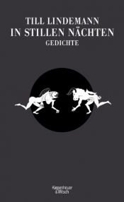 book cover of In stillen Nächten: Gedichte by Till Lindemann