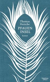 book cover of Pfaueninsel by Thomas Hettche