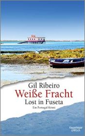 book cover of Weiße Fracht by Gil Ribeiro