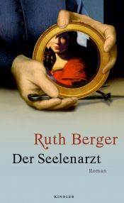 book cover of Der Seelenarzt by Ruth Berger