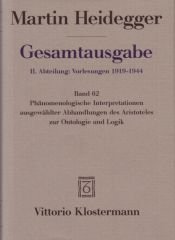 book cover of Heidegger, Martin, Bd.62 : Phänomenologische Interpretationen ausgewählter Abhandlungen des Aristoteles zur Ontologie by Martin Heidegger