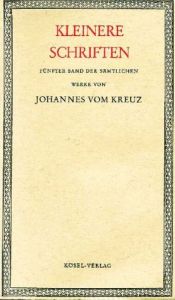 book cover of Sämtliche Werke V. Kleinere Schriften by Johannes vom Kreuz