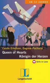 book cover of Queen of hearts = Königin der Herzen [ab 12 Jahren] by Dagmar Puchalla