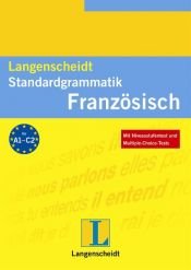 book cover of Langenscheidt Standardgrammatik Französisch by Charlotte Matthiessen-Behnisch