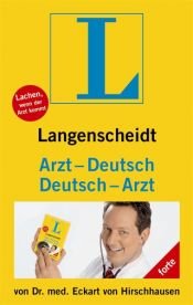 book cover of Langenscheidt Arzt - Deutsch by Eckart von Hirschhausen