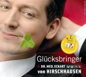 book cover of Glücksbringer - medizinisches Kabarett by Eckart von Hirschhausen