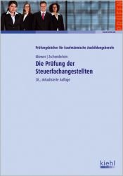 book cover of Die Prüfung der Steuerfachangestellten by Ekkehard Kliewer